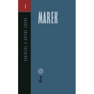 Marek - Komentáre k Novému zákonu - zväzok 1