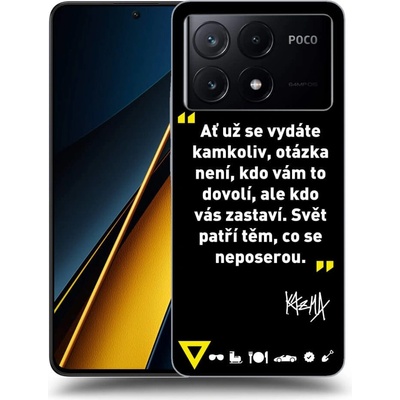 Picasee ULTIMATE CASE Xiaomi Poco X6 - Kazma - SVĚT PATŘÍ TĚM, CO SE NEPOSEROU