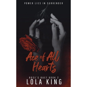 Ace of All Hearts | Lola King (2023)