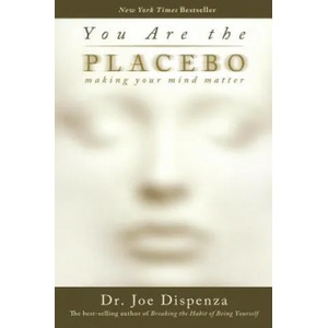 You are the Placebo: Meditation 2 (ISBN: 9781401944599)