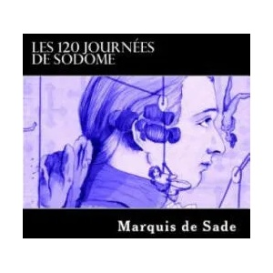 Les 120 journées de Sodome (ISBN: 9781495336508)
