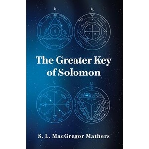 The Greater Key Of Solomon (ISBN: 9781639231867)