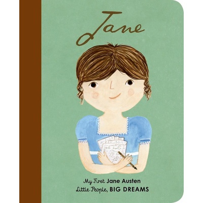 Little People, Big Dreams: Jane Austen - Isabel Sanchez Vegara
