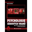 Knihy Psychologie sériových vrahů - Drbohlav Andrej