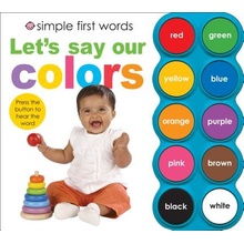 Let's Say Our Colors [With Sound Board] Priddy RogerBoard Books