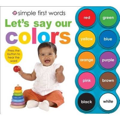 Let's Say Our Colors [With Sound Board] Priddy RogerBoard Books
