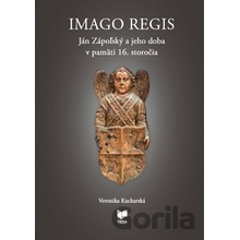 Imago regis - Veronika Kucharská
