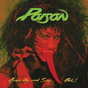 Sony Music Poison: Open Up And Say. . . Ahh! (20th Anniversary Edition) - CD (053809)
