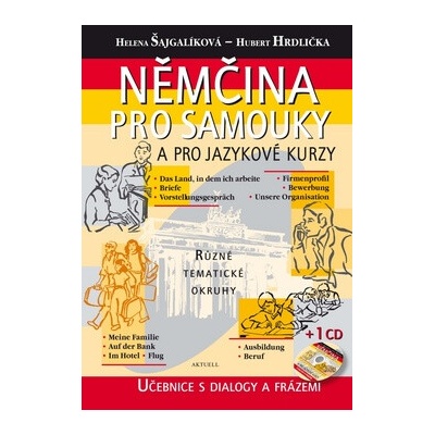 Němčina pro samouky a pro jazykové kurzy + CD