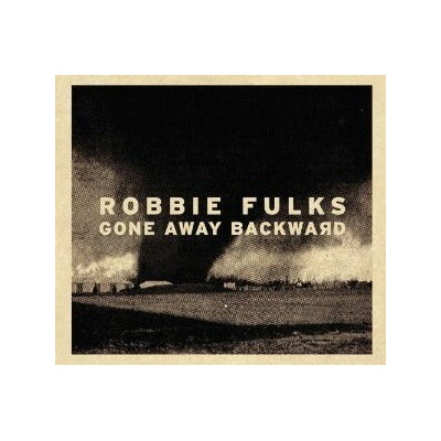 Robbie Fulks Gone A Backward 1 LP