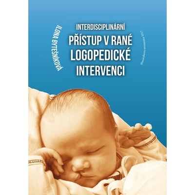 Interdisciplinární přístup v rané logopedické intervenci