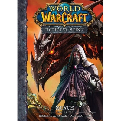 World of Warcraft Dědictví stínů 2 Nexus