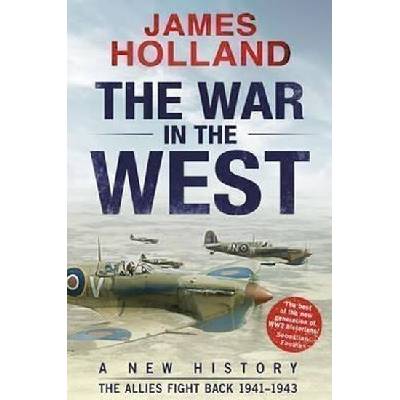 War in the West: A New History