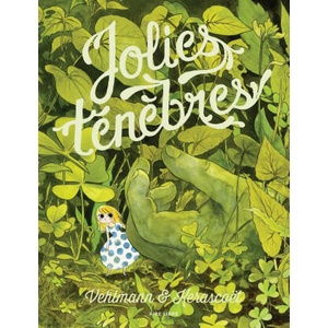 Jolies Ténèbres - Tome 0 - Jolies Ténèbres (2017)