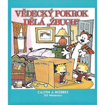Calvin a Hobbes: Vědecký pokrok dělá