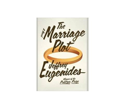 The Marriage Plot - Jeffrey Eugenides