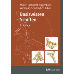 Basiswissen Schiften | Peter Kübler, Albert Müller, Andreas Großhardt, Michael Riggenbach, Hans Wittmann, Roland Schumacher (ISBN: 9783871042874)