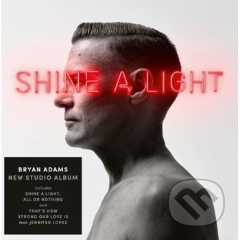 Bryan Adams - Shine A Light LP