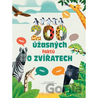 200 úžasných faktů o zvířatech