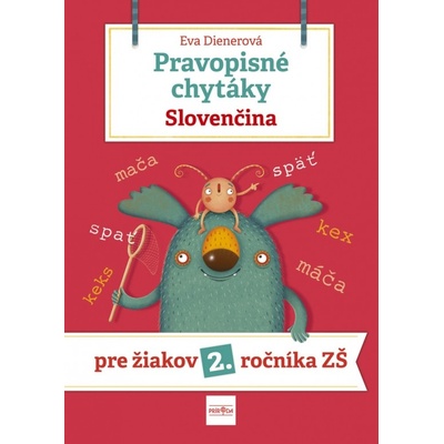 Pravopisné chytáky, Slovenčina - Pre žiakov 2. ročníka základných škôl