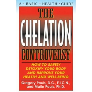 Chelation Controversy | Gregory Pouls, Maile Pouls (ISBN: 9781681627953)