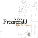 FITZGERALD ELLA: FOR LOVERS CD