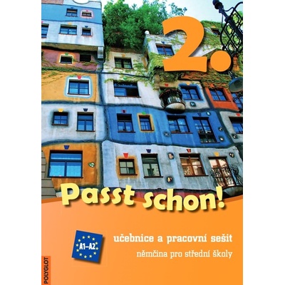 Passt schon! 2. díl učebnice a pracovní sešit Doris Dusilová