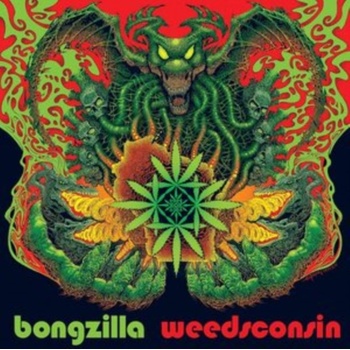 Weedsconsin - Bongzilla LP