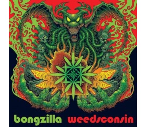 Weedsconsin - Bongzilla LP