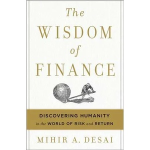 Wisdom of Finance | Mihir Desai (ISBN: 9780544911130)