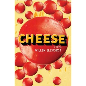Cheese | Willem Elsschot (2017)