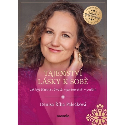 Tajemství lásky k sobě - Denisa Palečková