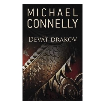 Deväť drakov - Michael Connelly