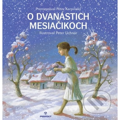 O dvanástich mesiačikoch