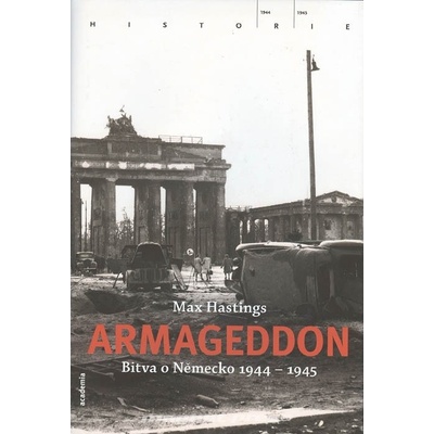 Armageddon - Bitva o Německo 1944 - 1945