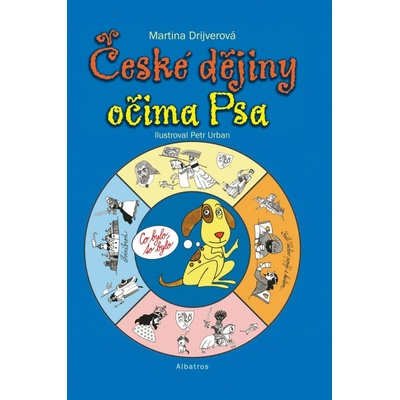 České dějiny očima Psa - Martina Drijverová