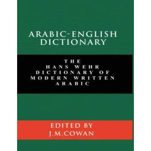 Arabic-English Dictionary | J. Milton Cowan (ISBN: 9781777257323)