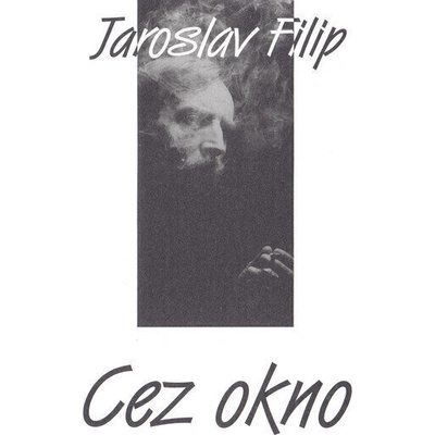 FILIP JAROSLAV - CEZ OKNO CD