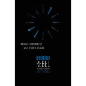 Rebel | Amy Tintera (ISBN: 9780062217110)
