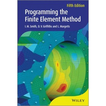 Programming the Finite Element Method 5e | I M Smith