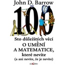 Knihy Sto důležitých věcí o matematice a umění, které nevíte a ani nevíte, že je nevíte