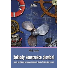 Základy konstrukce plavidel - Miloš Janda