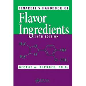 Fenaroli's Handbook of Flavor Ingredients (ISBN: 9781420090772)