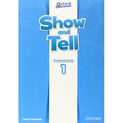 Show and Tell 1 Teacher's Book Gabby Pritchard & Margaret Whitfield