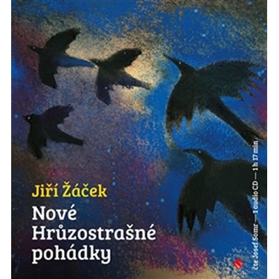 Nové hrůzostrašné pohádky Žáček Jiří