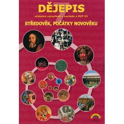 Dějepis 7 - Středověk, počátky novověku