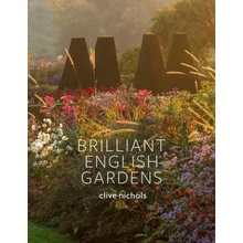 Brilliant English Gardens Nichols Clive