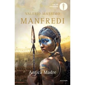 Antica madre | Valerio Massimo Manfredi (ISBN: 9788804732389)