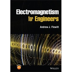 Electromagnetism for Engineers | Flewitt, Andrew J. (ISBN: 9781119406167)