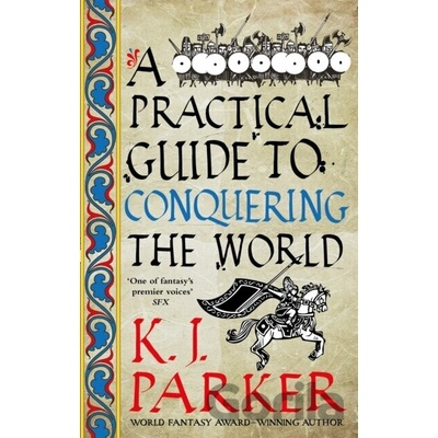 Practical Guide to Conquering the World